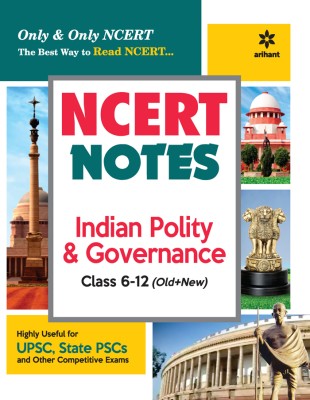 Ncert Notes Indian Polity & Governance Class 6-12 (Old+New) for Upsc , State Psc and Other Competitive Exams First Edition(English, Paperback, Bhardwaj Vaibhav Anand)