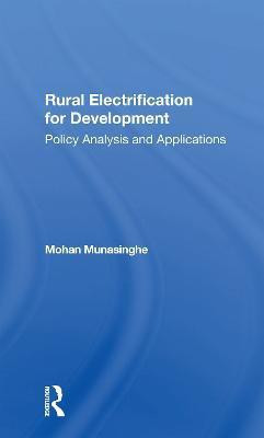 Rural Electrification For Development(English, Paperback, Munasinghe Mohan)