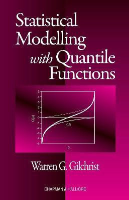 Statistical Modelling with Quantile Functions(English, Electronic book text, Gilchrist Warren)