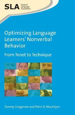 Optimizing Language Learners' Nonverbal Behavior(English, Hardcover, Gregersen Tammy)