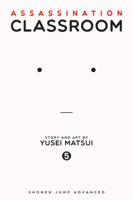 Assassination Classroom, Vol. 5(English, Paperback, Matsui Yusei)