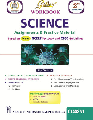 Golden Science Workbook: Assignments & Practice Material (Based on NCERT Textbook) for Class- 6(Paperback, Gupta, R C, Saxena S P, Arora Kanta)