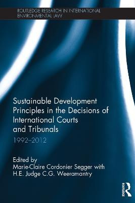 Sustainable Development Principles in the Decisions of International Courts and Tribunals(English, Electronic book text, unknown)