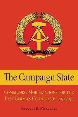 The Campaign State(English, Hardcover, Witkowski Gregory)