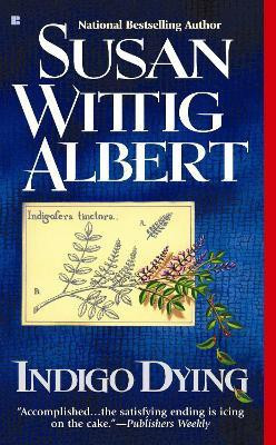 Indigo Dying(English, Paperback, Albert Susan Wittig)