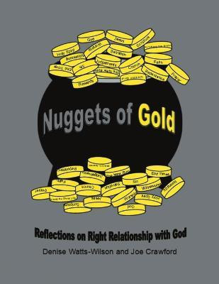 Nuggets of Gold(English, Paperback, Watts-Wilson Denise)