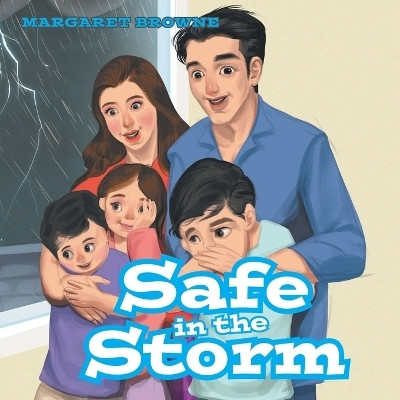 Safe in the Storm(English, Paperback, Browne Margaret)
