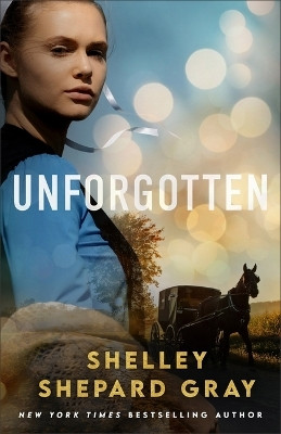 Unforgotten(English, Paperback, Gray Shelley Shepard)