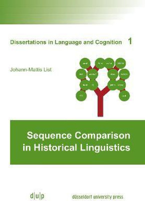 Sequence Comparison in Historical Linguistics(English, Paperback, List Mattis)