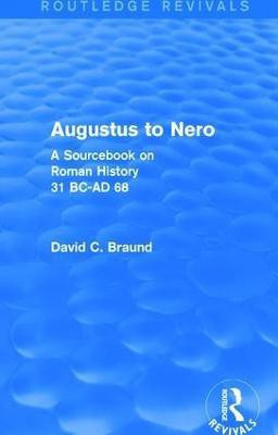 Augustus to Nero (Routledge Revivals)(English, Paperback, Braund David)