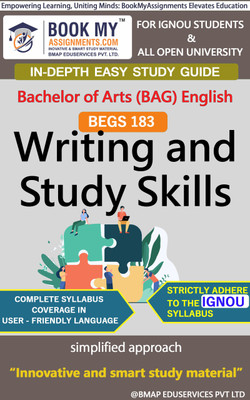 IGNOU BEGS 183 Writing And Study Skills In Depth Guide For Ignou Student(Paperback, BMA Publication)