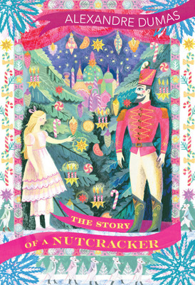The Story of a Nutcracker(English, Paperback, Dumas Alexandre)