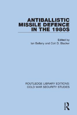 Antiballistic Missile Defence in the 1980s(English, Paperback, unknown)