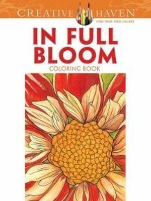 Creative Haven in Full Bloom Coloring Book(English, Paperback, Soffer Ruth)