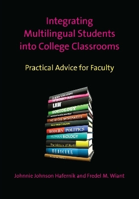 Integrating Multilingual Students into College Classrooms(English, Paperback, Hafernik Johnnie Johnson)