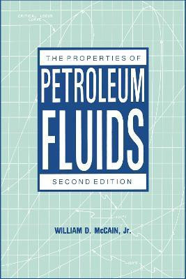 The Properties of Petroleum Fluids(English, Hardcover, McCain William)