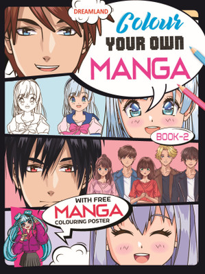 Manga Colouring- for Adult  - Colouring Book for Children Age 4+ | Bring Dynamic Manga Characters and Scenes to Life with Your Unique Art(English, Paperback, unknown)