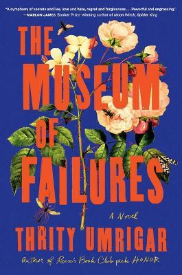 The Museum of Failures(English, Paperback, Umrigar Thrity)
