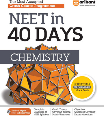 Arihant 40 Days Crash Course Programme NEET Chemistry 2024(Paperback, Sakshi Jha)