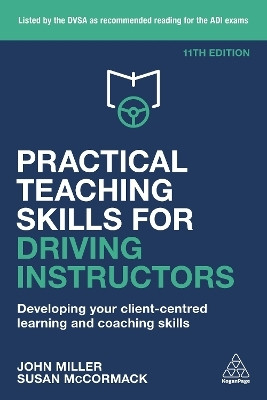 Practical Teaching Skills for Driving Instructors(English, Electronic book text, Miller John)