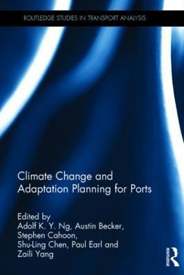 Climate Change and Adaptation Planning for Ports(English, Hardcover, unknown)