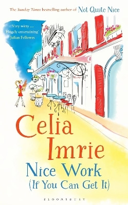 Nice Work (If You Can Get It)(English, Paperback, Imrie Celia)