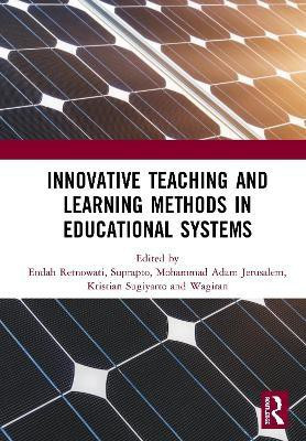 Innovative Teaching and Learning Methods in Educational Systems(English, Hardcover, unknown)