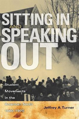 Sitting In and Speaking Out(English, Electronic book text, Turner Jeffrey A.)
