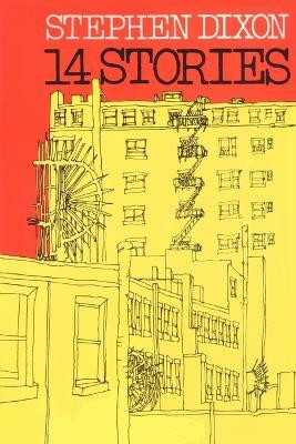 14 Stories(English, Paperback, Dixon Stephen)