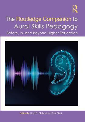 The Routledge Companion to Aural Skills Pedagogy(English, Paperback, unknown)