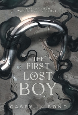 The First Lost Boy(English, Hardcover, Bond Casey L)