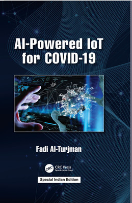 AI-Powered IoT for COVID-19(Hardcover, Al-Turjman, Fadi)