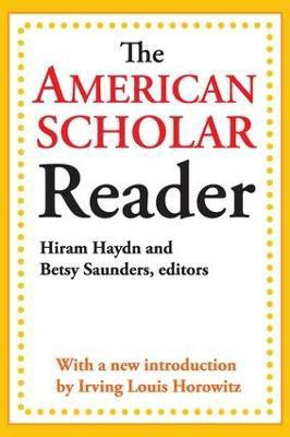 The American Scholar Reader(English, Paperback, Saunders Betsy)
