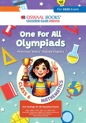 One for All Olympiads Previous Years' Solved Paper Class 6 Maths For 2025 Exam(Paperback, Oswaal Editorial Board)