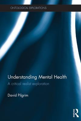 Understanding Mental Health(English, Electronic book text, Pilgrim David)