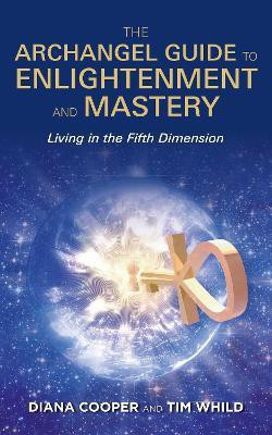 The Archangel Guide to Enlightenment and Mastery(English, Paperback, Cooper Diana)