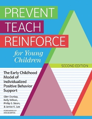 Prevent Teach Reinforce for Young Children(English, Paperback, Dunlap Glen)