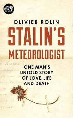 Stalin's Meteorologist(English, Hardcover, Rolin Olivier)