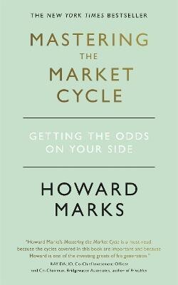 Mastering The Market Cycle(English, Paperback, Marks Howard)