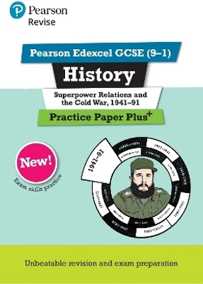 Pearson REVISE Edexcel GCSE History Superpower relations and the Cold War, 1941-91 Practice Paper Plus - for 2025 exams(English, Paperback, Bircher Rob)