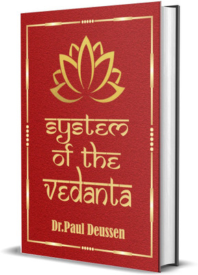 System of The Vedanta(Hardcover, Dr. Paul Deussen)