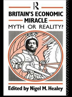 Britain's Economic Miracle(English, Paperback, unknown)