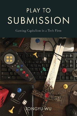 Play to Submission(English, Paperback, Wu Tongyu)