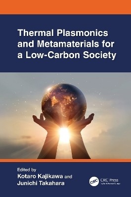 Thermal Plasmonics and Metamaterials for a Low-Carbon Society(English, Hardcover, unknown)