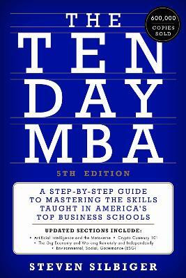 The Ten-Day MBA 5th Ed.(English, Hardcover, Silbiger Steven A.)