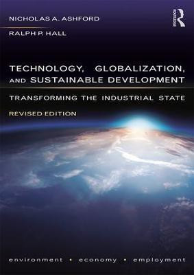 Technology, Globalization, and Sustainable Development(English, Paperback, Ashford Nicholas A)