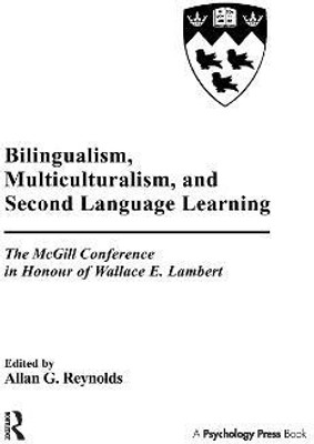 Bilingualism, Multiculturalism, and Second Language Learning(English, Paperback, unknown)