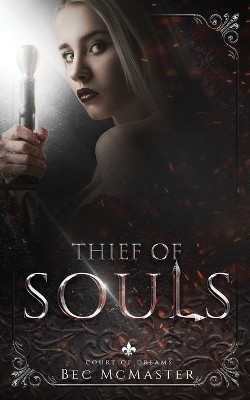 Thief of Souls(English, Paperback, McMaster Bec)