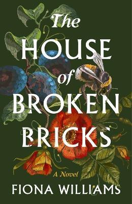 The House of Broken Bricks(English, Paperback, Williams Fiona)