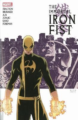 Immortal Iron Fist: The Complete Collection Volume 1(English, Paperback, Brubaker Ed)